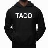 America's Presiden Is A Taco Shirt