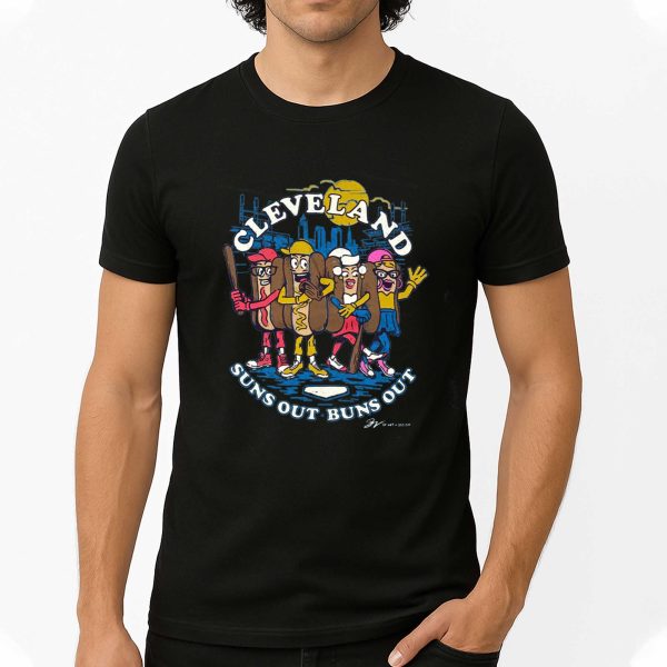 Cleveland Suns Out Buns Out Hotdog Shirt