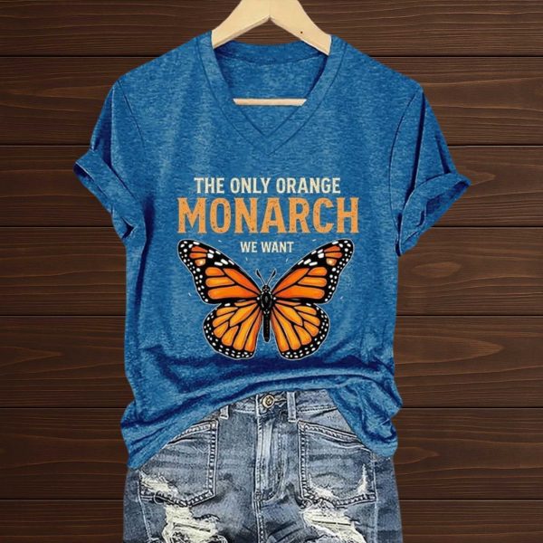 The Only Orange Monarch We Want Butterfly Shirt