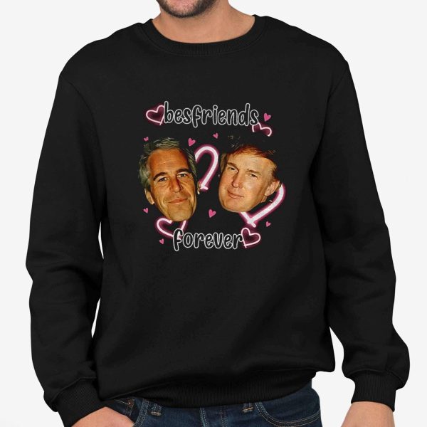 Donald Trump and Jeffrey Epstein Best Friends Forever Shirt 3