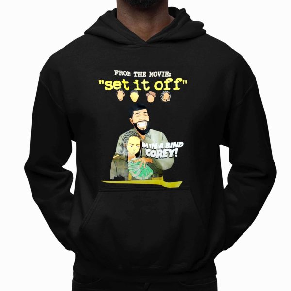 From The Movie Set It Off I'm In A Bind Corey Shirt