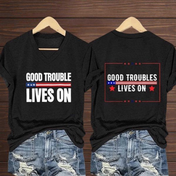 Good Trouble Lives On Print V Neck T Shirt