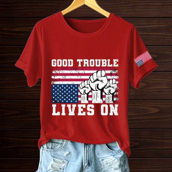 Good Trouble Lives On Resist America Shirt