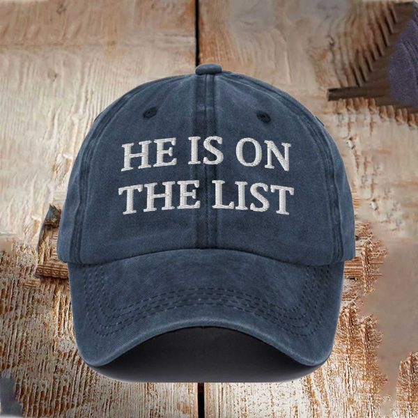 He Is On The List Epstein Baseball Cap