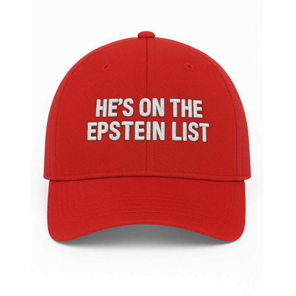 He's On The Epstein List Hat