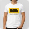 I Make Dudes Bust Shirt