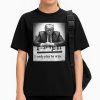 I Only Play To Win Shirt