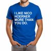 I like Nico Hoerner More Than You Do Shirt