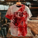 I'm Ok It's Not My Blood Halloween Printed Shirt