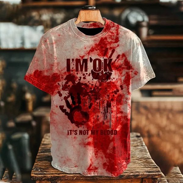 Im Ok Its Not My Blood Halloween Printed Shirt 1