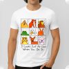 It Looks Just As Cool When You Do It Shirt