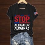 Stop Alligator Alcatraz Print V-Neck T-Shirt