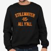 Joe Girardi Wears Stillwater vs All Yall Shirt