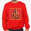 Make Prison Great Again Trump Shirt