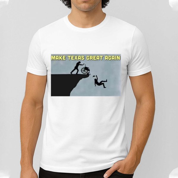 Make Texas Great Again Shirt