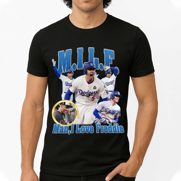 Man, I Love Freddie Shirt