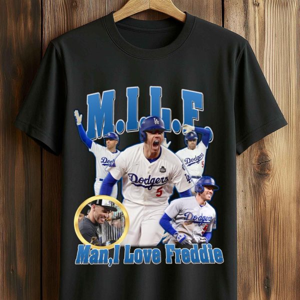 Man, I Love Freddie Shirt