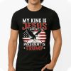 My King Is Jesus And My President Is Trump Shirt