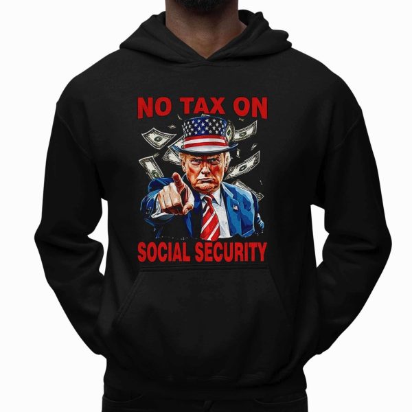 No Tax On Social Securit Trump Shirt