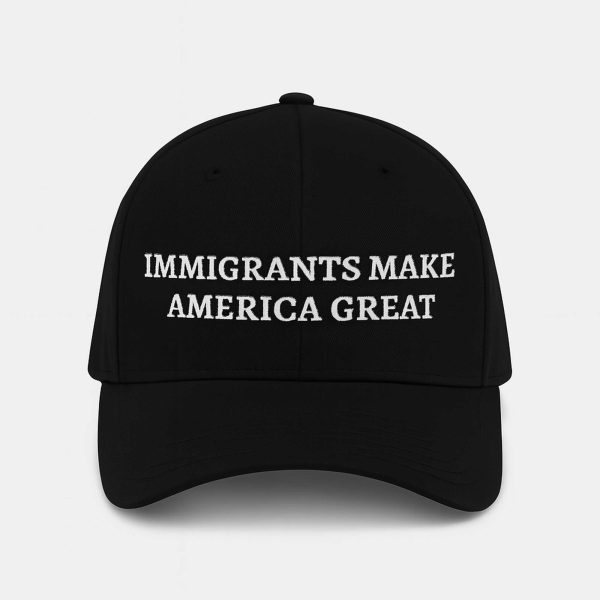 Immigrants Make America Great USA Hat