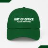 Out Of Office Please Don't Call Hat