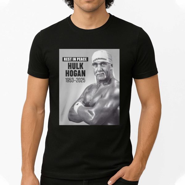 Rest In Peace Hulk Hogan 1953 2025 T Shirt