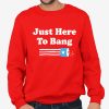 Rex Ryan Wears Just Here To Bang Shirt