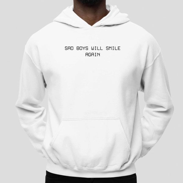 Sad Boy Will Smile Again Shirt