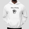 Stay Strong Racoon Shirt