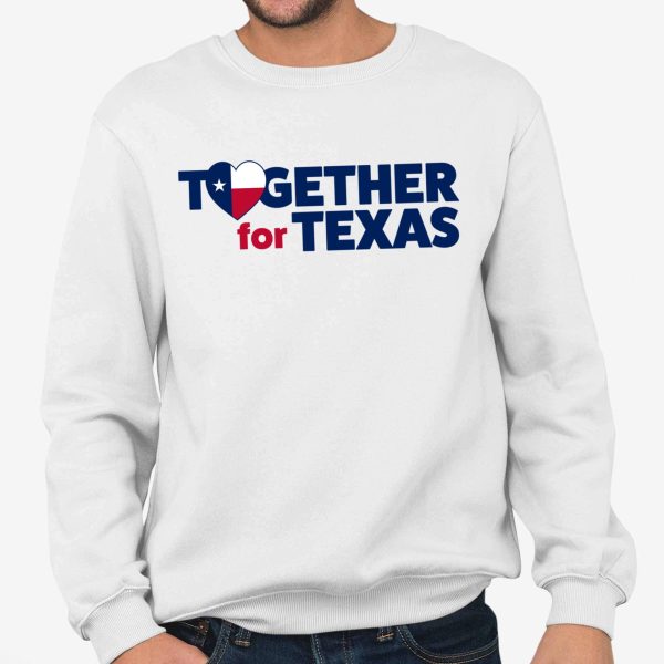 Together For Texas Shirt