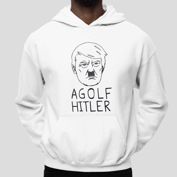 Trump Agolf Hitler Shirt