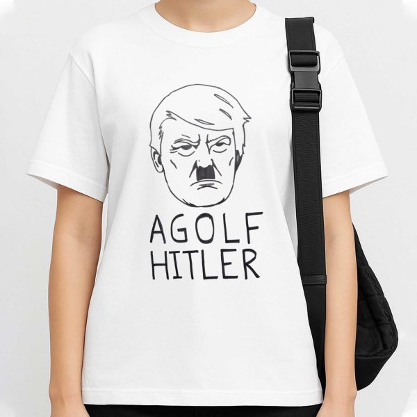 Trump Agolf Hitler Shirt