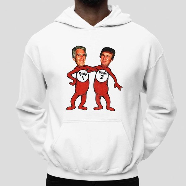 Trump and Jeffrey Epstein Pedo 1 Pedo 2 Political Shirt