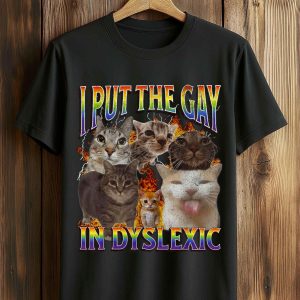 Megan Meiyok Wears I Put The Gay In Dyslexic Shirt