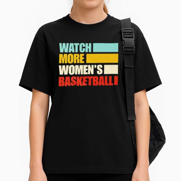 Watch More Women’s Basketball Shir