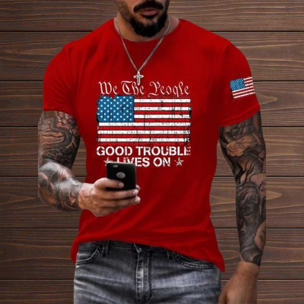 We The People Good Trouble Lives On America Shirt