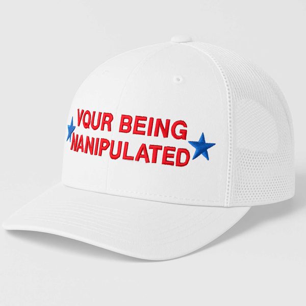 Your Being Manipulated Hat