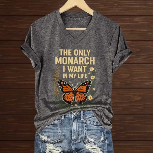 The Only Orange Monarch I Want In My Life Shirt