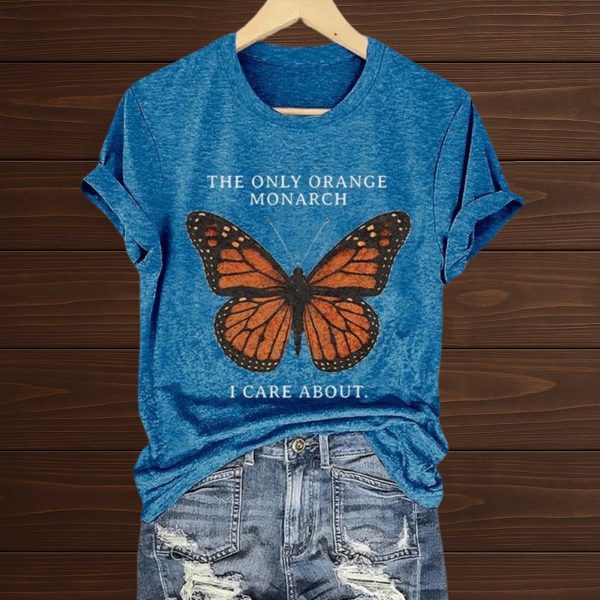 The Only Orange Monarch I Care About Shirt