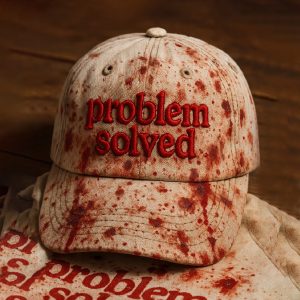 Problem Solved Dark Blood Stain Hat