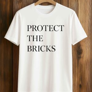 Protect The Bricks T Shirt