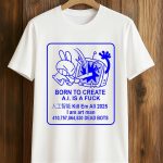 Born To Create AI Is a Fuck Shirt