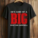 Boston Red Sox He’s Kind Of A Big Deal  Kristian Campbell Shirt