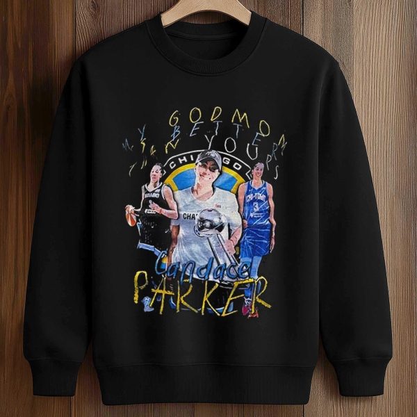 Candace Parker My Godmom Is Better Than Yours Shirt
