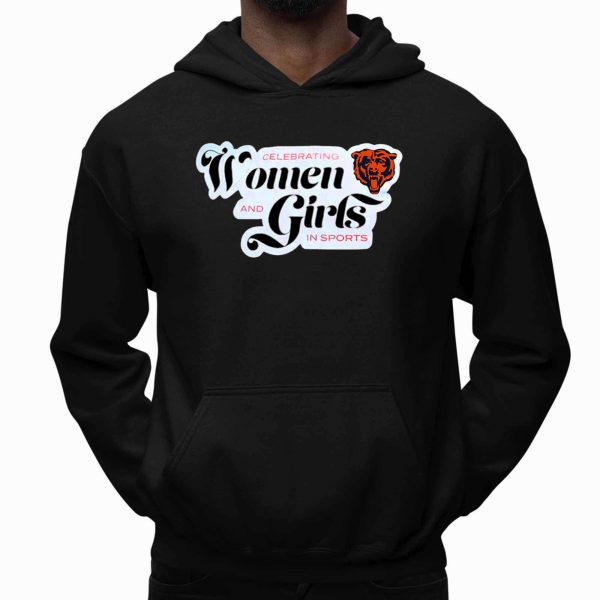 Celebrating Women And Girls In Sports Chicago Bears Shirt