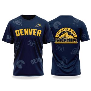 Colorado Rockies Denver Nuggets Night T Shirt 2025 1