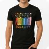 Equality Love Peace Includes Skins Kindense Idiverse Utility Compassin Shirt