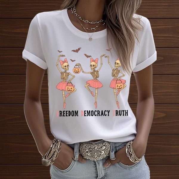 FDT Freedom Decocracy Truth Skeleton Dance Shirt 2