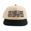 Girls Like It When You Drink 12 Beers While Hanging Out and You Can't Get Hard Hat (2)