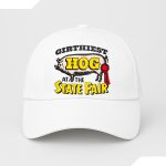 Girthiest Hog At The State Fair Hat